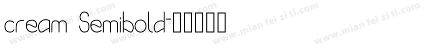 cream Semibold字体转换